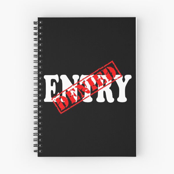 Item preview, ENTRY DENIED designed and sold by DomGDesign.