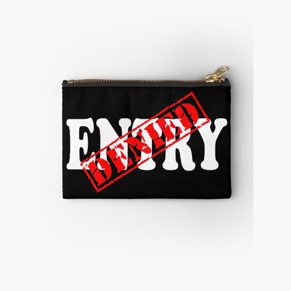 Item preview, ENTRY DENIED designed and sold by DomGDesign.