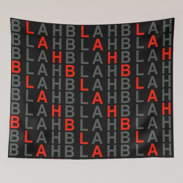 Item preview, Funny Blah Text designed and sold by lmcvinco.