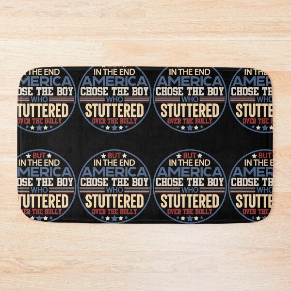Item preview, But In The End America Choose The Boy Who Stuttered | Joe Biden designed and sold by GravitiTees.