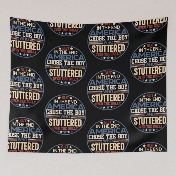 Item preview, But In The End America Choose The Boy Who Stuttered | Joe Biden designed and sold by GravitiTees.