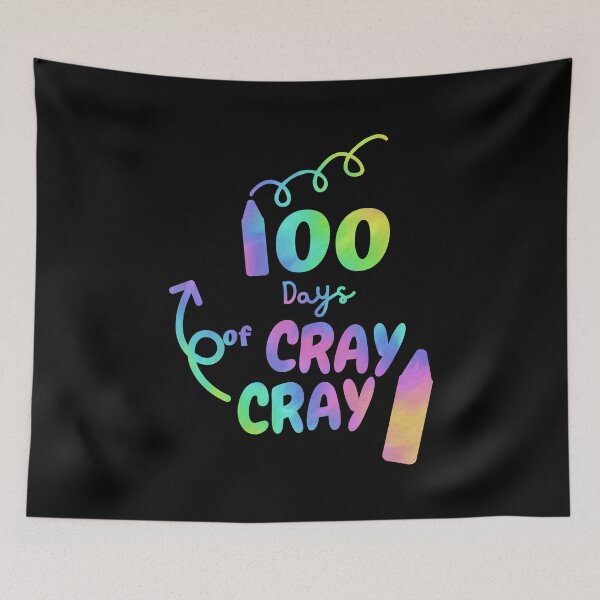 Item preview, 100 Days of Cray Cray designed and sold by chanonnut.
