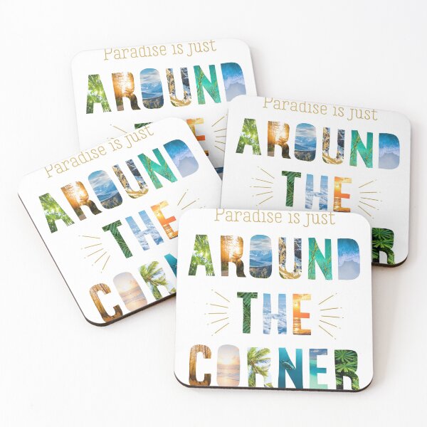 Item preview, PARADISE IS JUST AROUND THE CORNER designed and sold by Paper Bee Gift Shop.