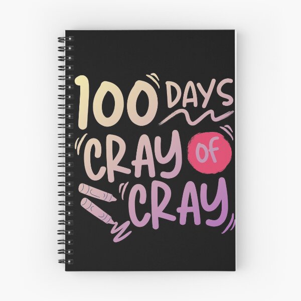 Item preview, 100 Days Of Cray Cray designed and sold by ohmier.