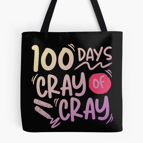 Item preview, 100 Days Of Cray Cray designed and sold by ohmier.