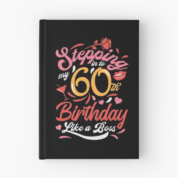 Item preview, Stepping into my 60th Birthday Like A Boss designed and sold by Nesdigiart.