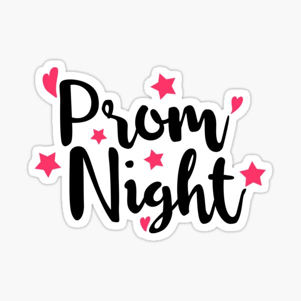 Prom Night Stickers | Redbubble