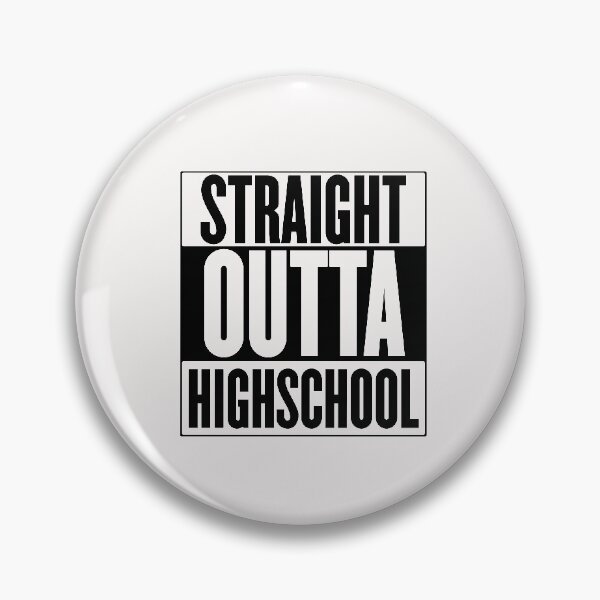 Item preview,  Straight Outta highschoolGraduation designed and sold by ToufikTech.