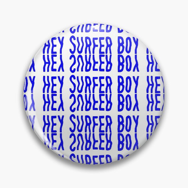 Item preview, Hey Surfer Boy (blue) designed and sold by Mathew James.