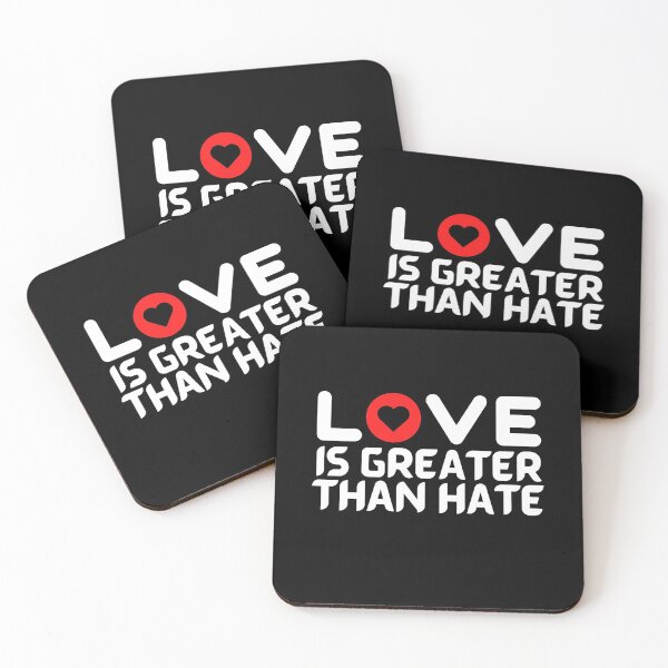 Item preview, Love Is Greater Than Hate designed and sold by Gmaish.