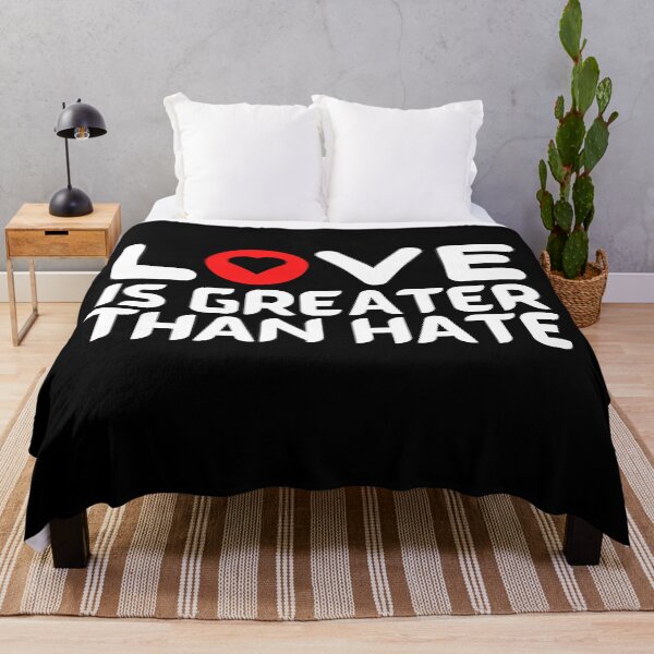 Item preview, Love Is Greater Than Hate designed and sold by Gmaish.