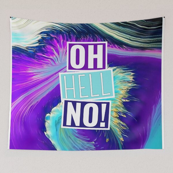 Item preview, OH HELL NO! designed and sold by InducTees.