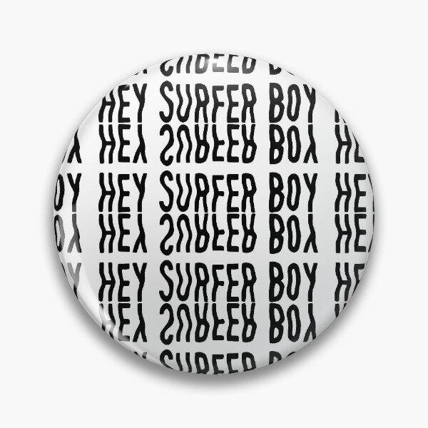 Item preview, Hey Surfer Boy (black) designed and sold by Mathew James.