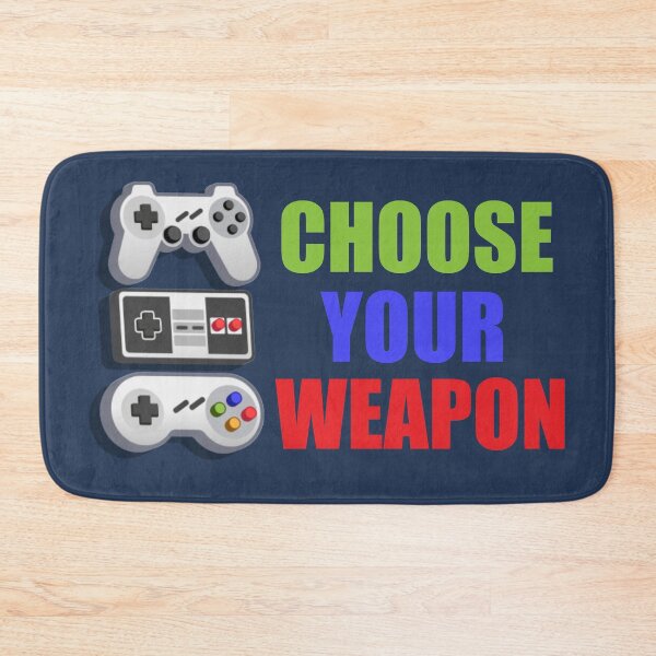Item preview, Choose Your Weapon Gaming Design  designed and sold by lmcvinco.