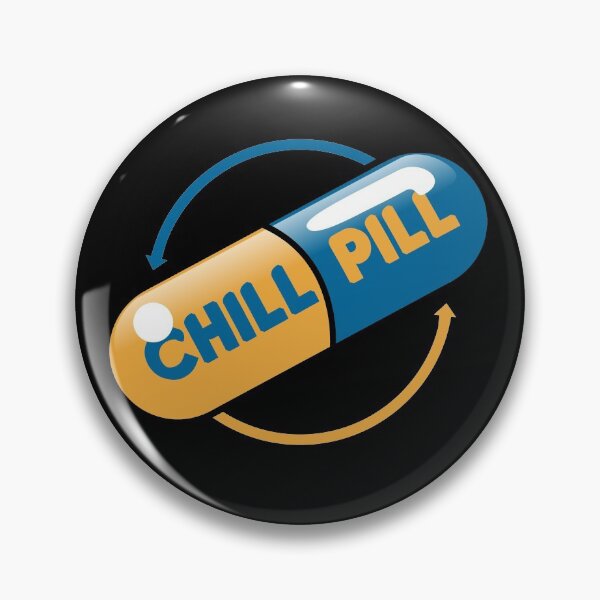 Item preview, Chill Pill Cool Relax Chill Out Vibe designed and sold by sillyquestions.
