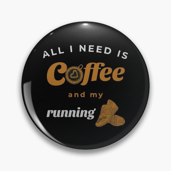 Item preview, All I need is coffee and my running shoes - Dark background designed and sold by grinta2021.