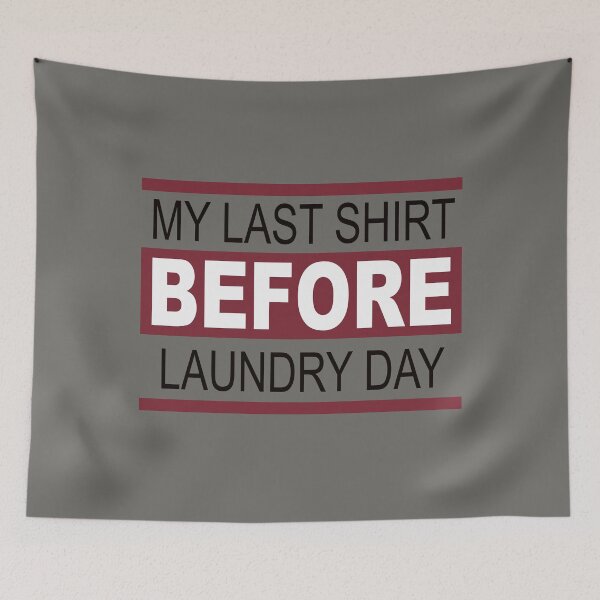 Item preview, My Last Shirt designed and sold by lmcvinco.
