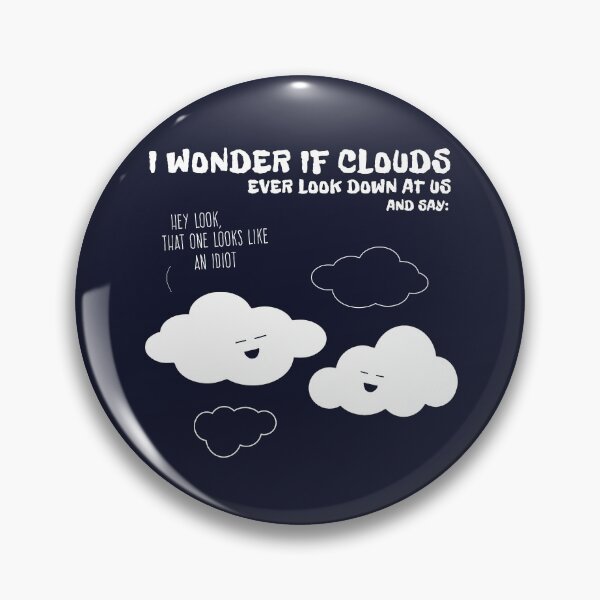 Item preview, Cute Humor Cartoon Clouds Idiots Quote Funny Graphic designed and sold by sillyquestions.