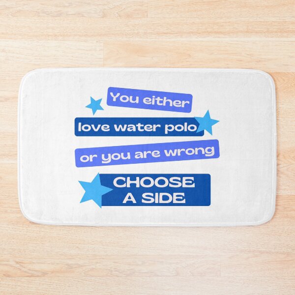 Item preview, You either love water polo or you are wrong. Choose a side. designed and sold by TheGreenGoat.