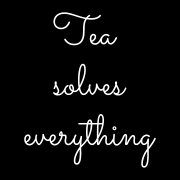 Artwork thumbnail, Tea solves everything by OneCreativeLab