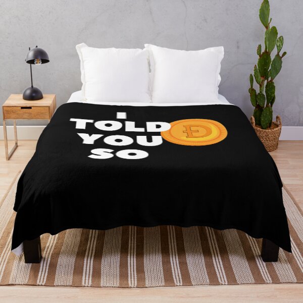 Item preview, Dogecoin DOGE I Told You So designed and sold by Skaters.