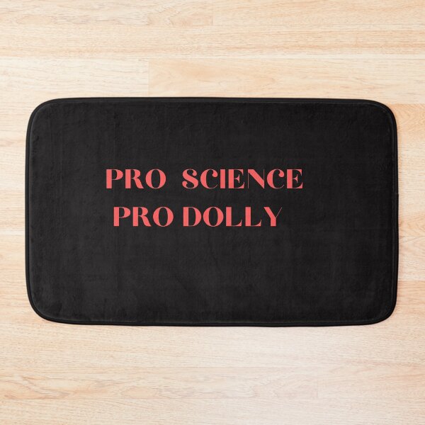 Item preview,  Pro Science Pro Dolly T-Shirt designed and sold by Barwane Products.