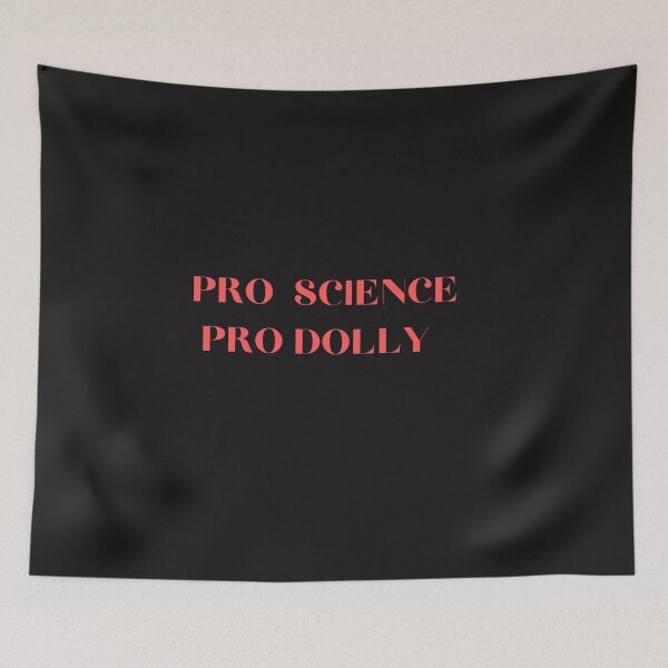 Item preview,  Pro Science Pro Dolly T-Shirt designed and sold by Barwane Products.