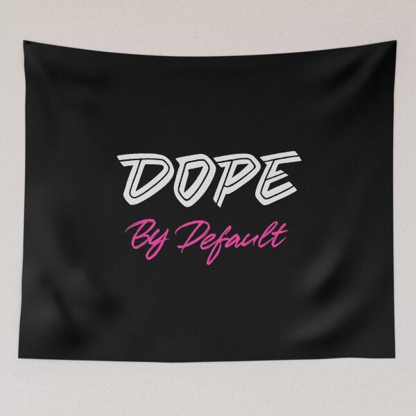 Item preview, Outstanding person statement: Dope by default designed and sold by Zagach Letters.
