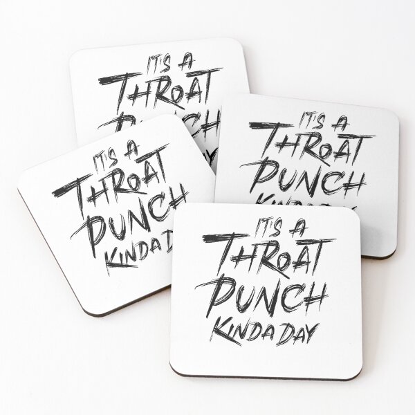 Item preview, It's A Throat Punch Kinda Day designed and sold by Zagach Letters.