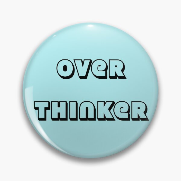 Item preview, OVERTHINKER designed and sold by LPDesignsUK.