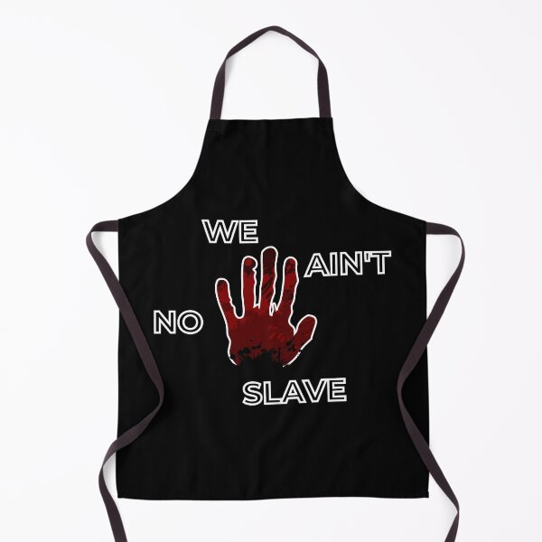 Item preview, Ain't No Slave designed and sold by Khial.