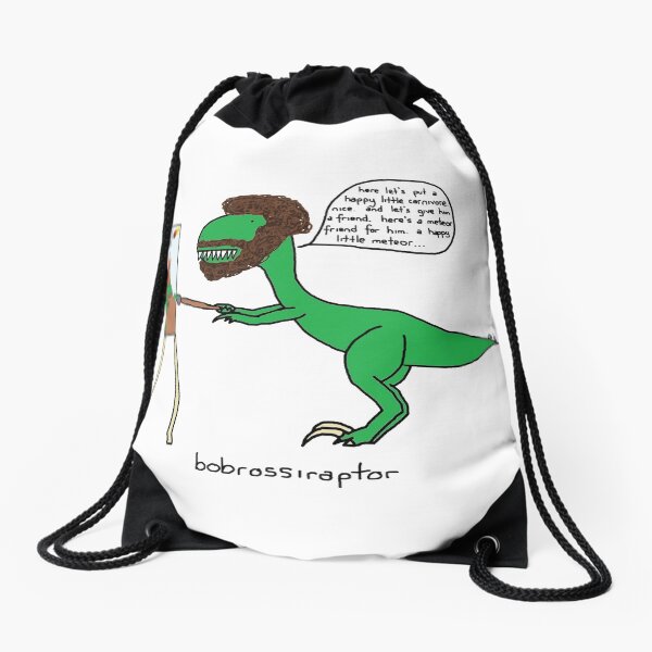 Bobrossiraptor Drawstring Bag