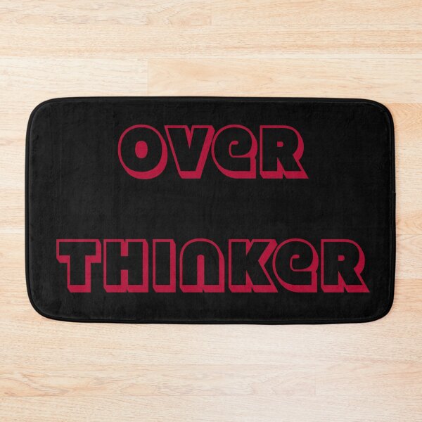 Item preview, OVER THINKER designed and sold by LPDesignsUK.
