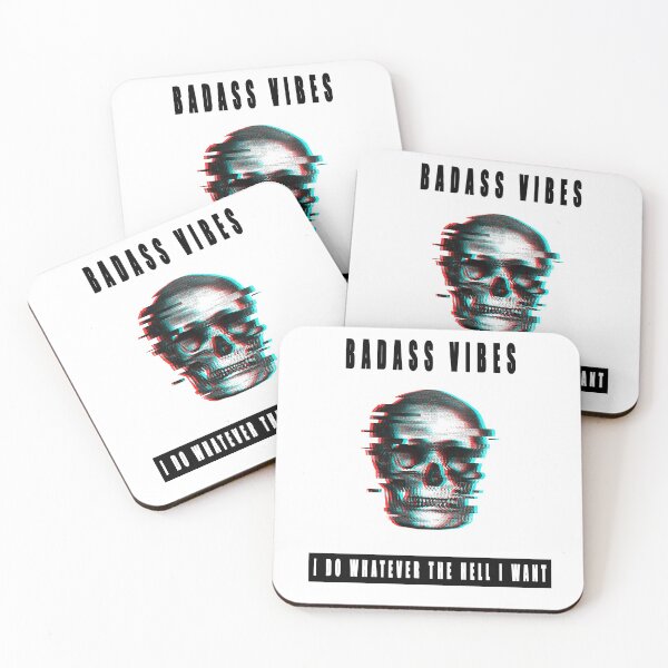 Item preview, Badass vibes - I do whatever the hell I want designed and sold by the-cold-dots.