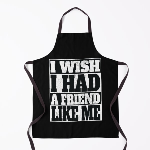 Item preview, I wish I had a friend like me designed and sold by nikolaj1301.