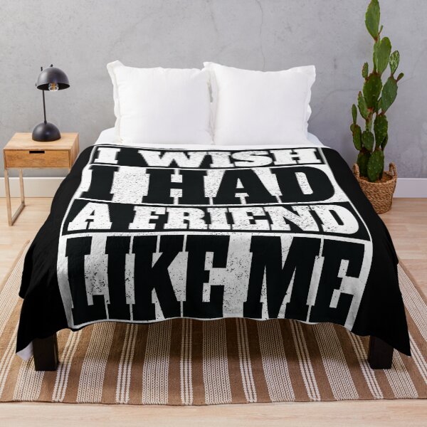 Item preview, I wish I had a friend like me designed and sold by nikolaj1301.