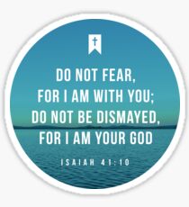 Isaiah 41:10 Sticker