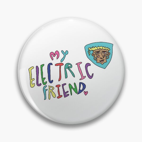 Item preview, MY ELECTRIC FRIEND designed and sold by crunchyeyeballs.