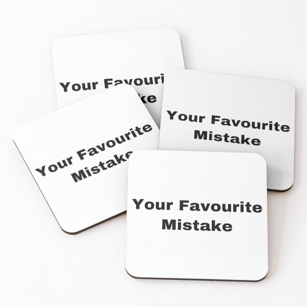 Item preview, Your Favourite Mistake designed and sold by Yeewen88.