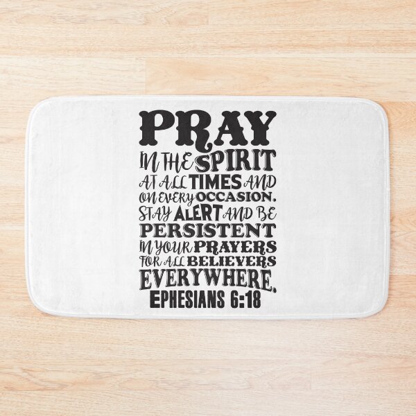 Item preview, Ephesians 6:18 designed and sold by plushism.