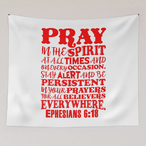 Item preview, Ephesians 6:18 designed and sold by plushism.