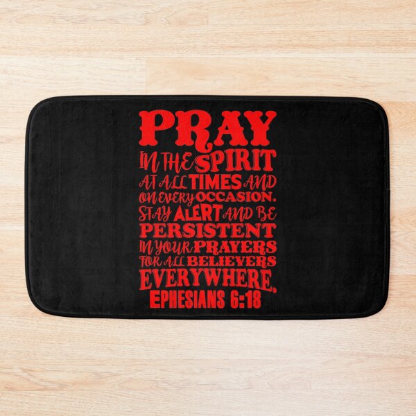 Item preview, Ephesians 6:18 designed and sold by plushism.
