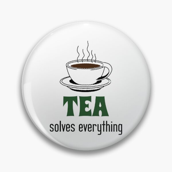 Item preview, TEA Solves Everything designed and sold by RONNIE ..