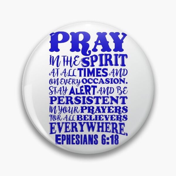 Item preview, Ephesians 6:18 designed and sold by plushism.