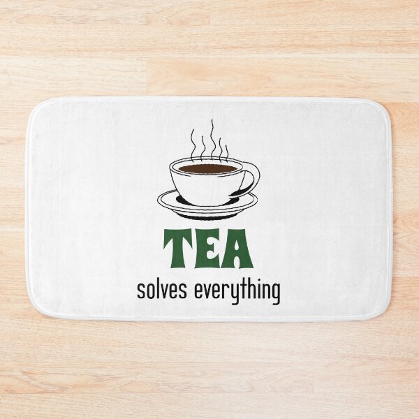 Item preview, TEA Solves Everything designed and sold by RONNIE ..