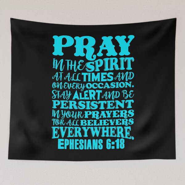 Item preview, Ephesians 6:18 designed and sold by plushism.