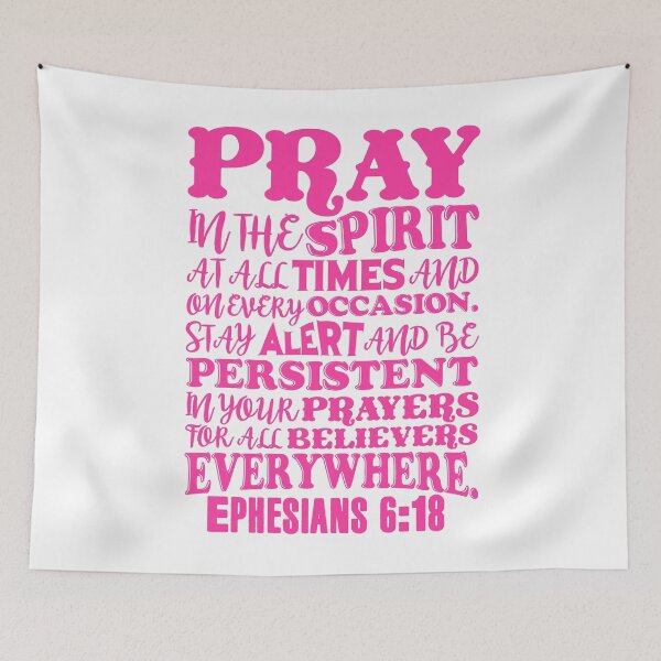 Item preview, Ephesians 6:18 designed and sold by plushism.