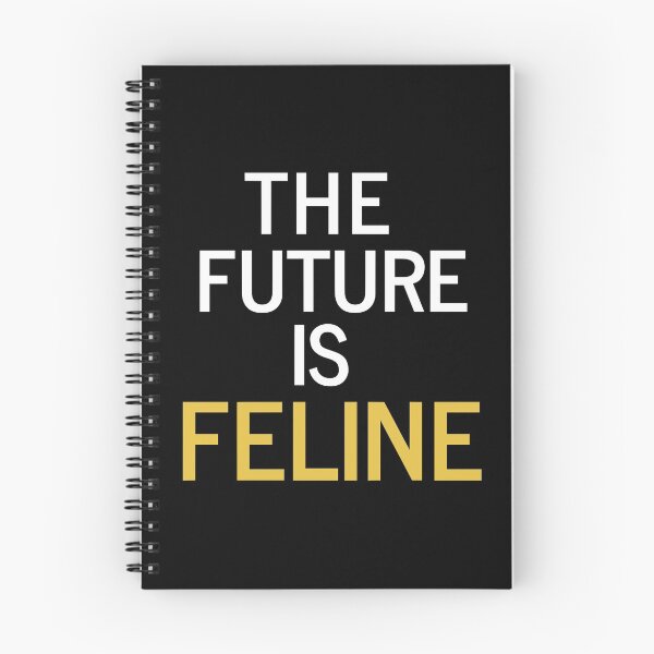 Item preview, The Future Is Feline designed and sold by SunfullyYours.