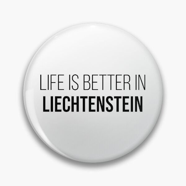 Item preview, Life is better in Liechtenstein designed and sold by XCIV.