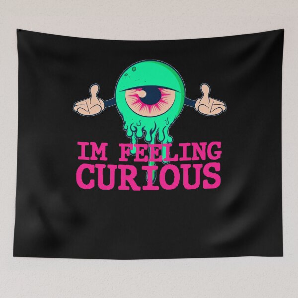 Item preview, Im Feeling Curious designed and sold by seritik.